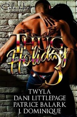 Book cover for Thug Holiday 3 (Valentine's Day Edition)