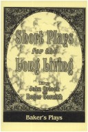 Book cover for Short Plays for the Long Living