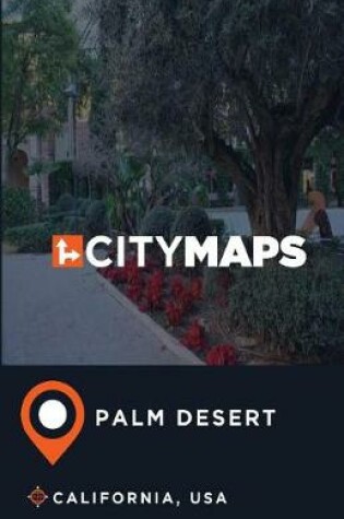 Cover of City Maps Palm Desert California, USA