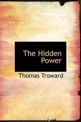 Book cover for The Hidden Power (Large Print Edition)