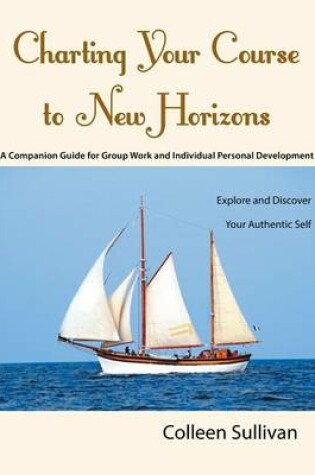 Cover of Charting Your Course to New Horizons