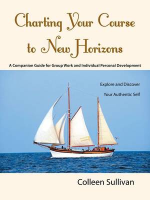 Book cover for Charting Your Course to New Horizons