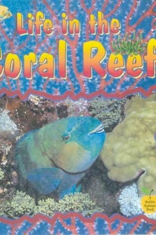Cover of Life in the Coral Reef