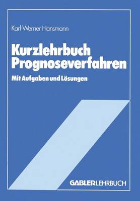 Book cover for Kurzlehrbuch Prognoseverfahren