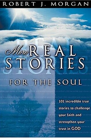 Cover of More Real Stories for the Soul