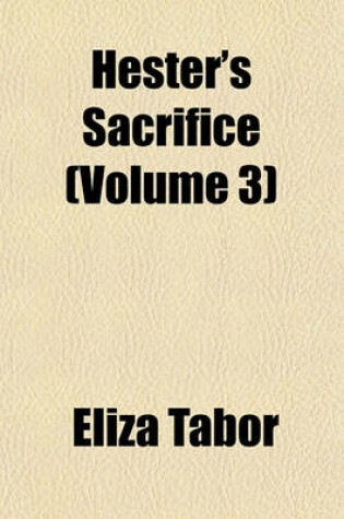 Cover of Hester's Sacrifice (Volume 3)