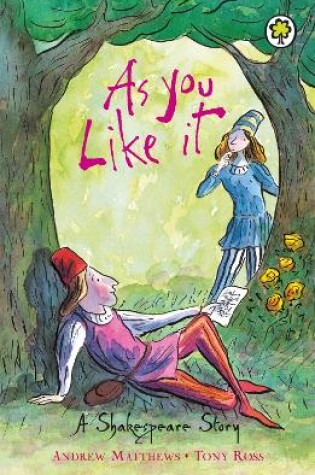 Cover of A Shakespeare Story: As You Like It