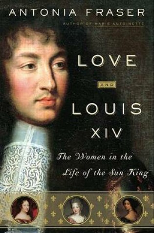 Cover of Love and Louis XIV