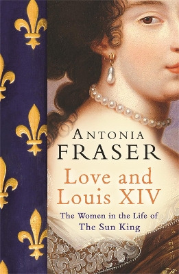 Book cover for Love and Louis XIV