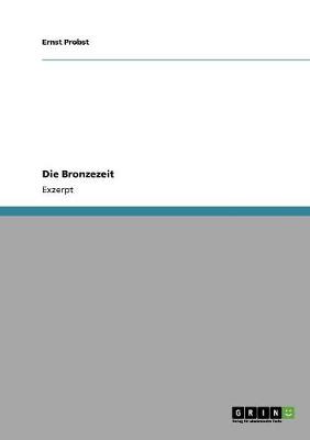 Book cover for Die Bronzezeit