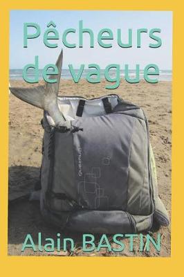 Cover of P cheurs de Vague