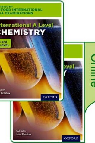 Cover of Oxford International AQA Examinations: International A Level Chemistry: Print and Online Textbook Pack