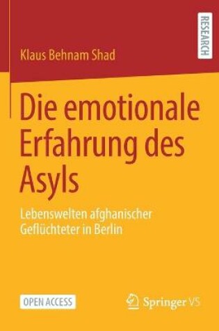 Cover of Die emotionale Erfahrung des Asyls