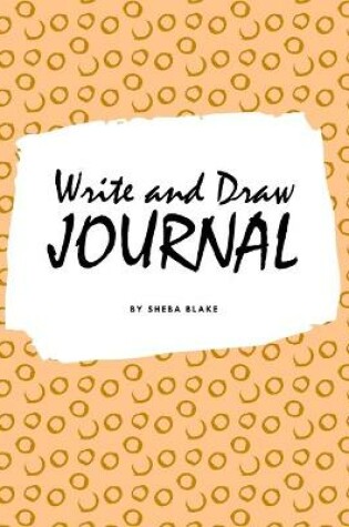 Cover of Write and Draw Primary Journal for Children - Grades K-2 (8x10 Softcover Primary Journal / Journal for Kids)