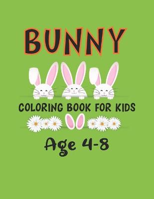 Cover of Bunny Coloring Book For Kids