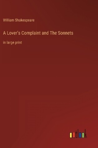 Cover of A Lover's Complaint and The Sonnets