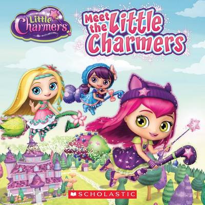 Book cover for Meet the Little Charmers