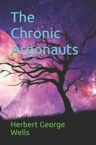 Cover of The Chronic Argonauts