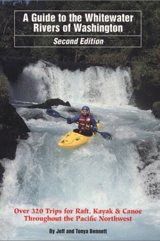 Cover of Guide to the Whitewater Rivers of Washington