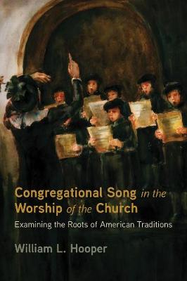 Book cover for Congregational Song in the Worship of the Church