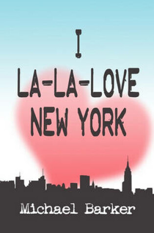 Cover of I La-La-Love New York
