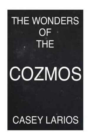 Cover of The Wonders Of The Cozmos