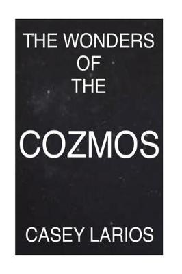 Book cover for The Wonders Of The Cozmos