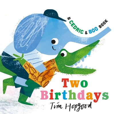 Book cover for A Cedric and Boo Book: Two Birthdays
