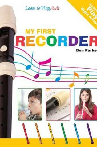 Cover of My First Recorder - Learn To Play