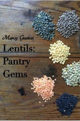 Cover of Lentils: Pantry Gems