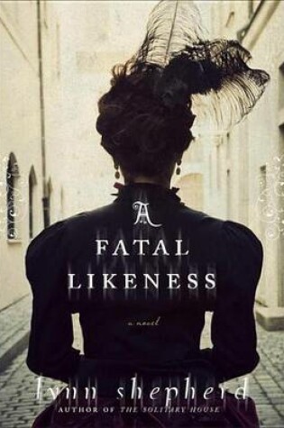 Cover of A Fatal Likeness