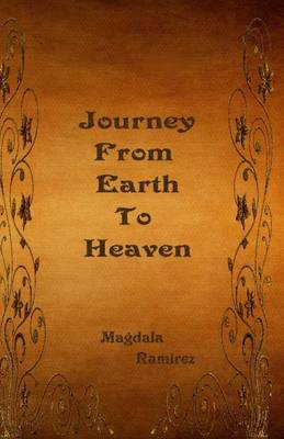 Book cover for Journey From Earth To Heaven