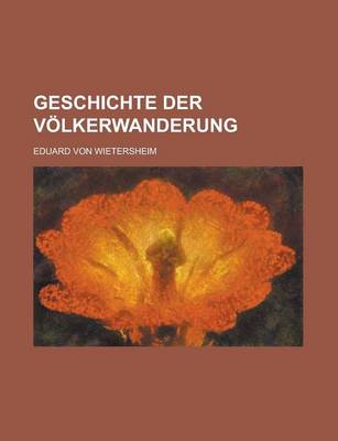 Book cover for Geschichte Der Volkerwanderung