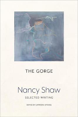 Book cover for The Gorge: Selected Writing