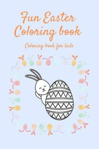Cover of Fun Easter Coloring book