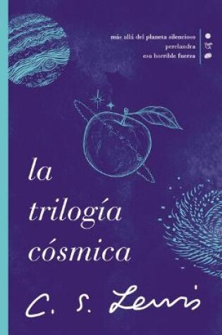 Cover of La trilogía cósmica