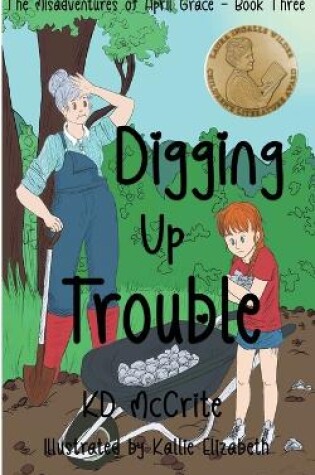 Cover of Digging Up Trouble