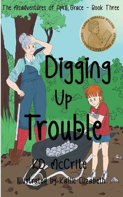 Book cover for Digging Up Trouble