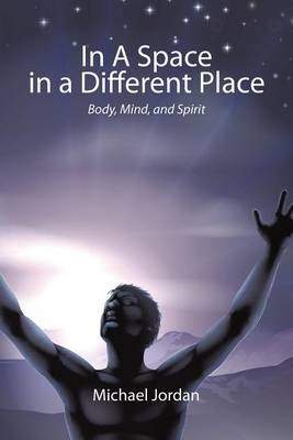 Book cover for In a Space in a Different Place