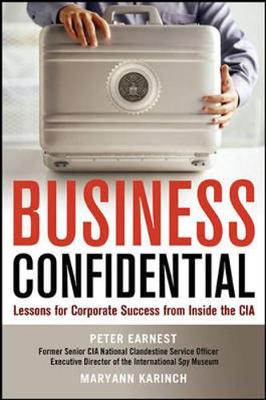 Book cover for Business Confidential: Lessons for Corporate Success from Inside the CIA