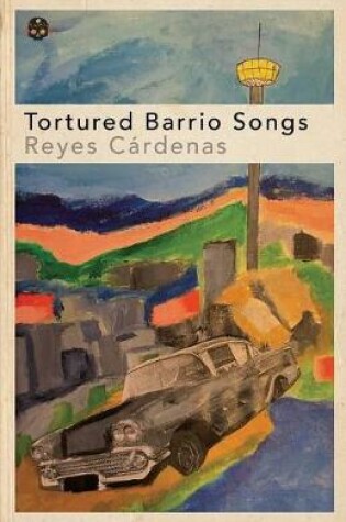 Cover of Tortured Barrio Songs