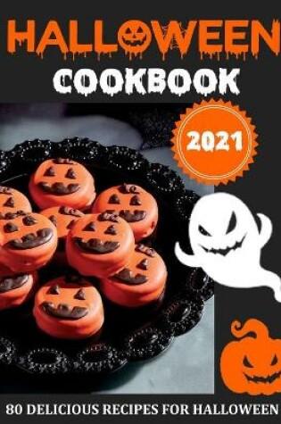 Cover of HALOWEEN COOKBOOK 2021 (with pictures)