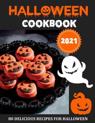 Book cover for HALOWEEN COOKBOOK 2021 (with pictures)