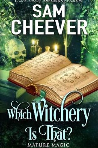 Cover of Which Witchery is That?