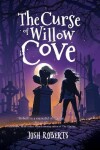 Book cover for The Curse of Willow Cove