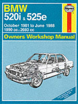 Cover of B. M. W. 520i and 525e 1981-88 Owner's Workshop Manual