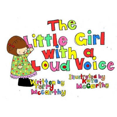 Book cover for The Little Girl With a Loud Voice