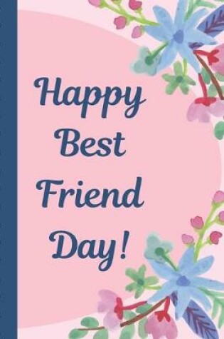 Cover of Happy Best Friend Day