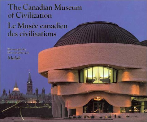 Book cover for The Canadian Museum of Civilization