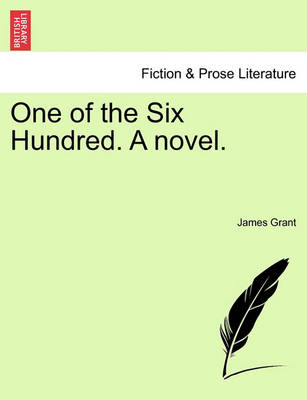 Book cover for One of the Six Hundred. a Novel. Vol. III.